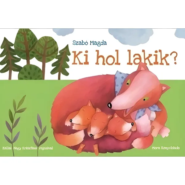 Móra: Szabó Magda - Kdo kje živi? knjiga z zgodbami za listanje slika 1