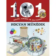 101 stvari, ki jih je dobro vedeti, kako delujejo - poljudnoznanstvena knjiga