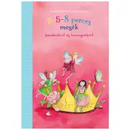 3-5-8 minutne pravljice o vilah in princesah - knjiga pravljic - Pagony