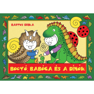 Bogyó, Babóca in dinozavri - knjiga pravljic - Pagony
