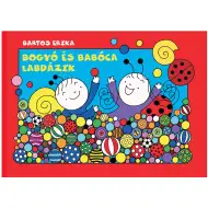 Bogyó in Babica igrata z žogo - Pagony