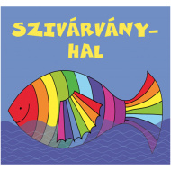 Bogyó in Babóca - Mavrična riba (trda slikanica) - Pagony