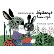 Móra: Ágnes Nemes Nagy – Zajčkova velikonočna mamica, kartonka