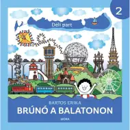 Móra: Bartos Erika - Bruno na Balatonu 2. - Južna obala