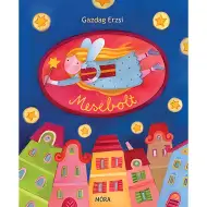 Móra: Gazdag Erzsi - Knjiga z rimami Mesebolt