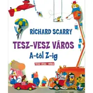 Móra: Richard Scarry - Mesto Najdihoj od A do Ž