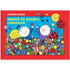 Bogyó in Babóca se igrata z žogo - Pagony