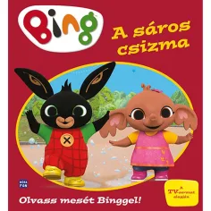 Móra: Preberi pravljico Binggel! - Blato škornji