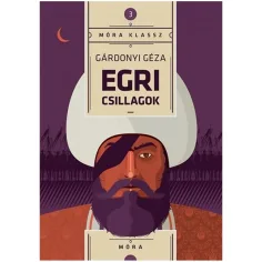 Móra: Egerske zvezde - Gárdonyi Géza slika 1