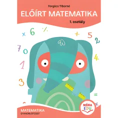 Móra: Forgács Tiborné - Predpisana matematika Delovni zvezek 1. razred slika 1