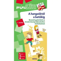 Móra: miniLÜK Od zvočnih do črk - Uvodne vaje za razvoj bralnih sposobnosti za majhne šolarje