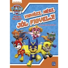 Móra: Paw Patrol - Pozor, pripravljeni, dobro bodi pozoren! Delovni zvezek