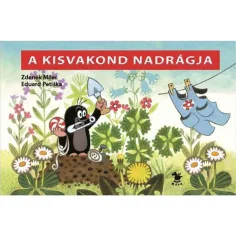 Móra: Zdeněk Miler - Hlače malička močerada