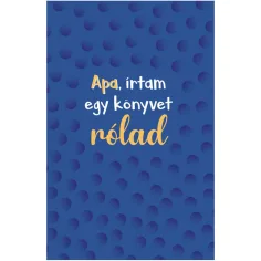 Očka, napisal sem knjigo o tebi – darilna knjiga