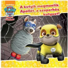 Paw Patrol - Psi rešijo Apolla, superjunaka psa! pravljica