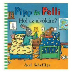 Pipp in Polli 5.: Kje je moja uspavanka? pravljica - Pagony