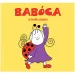 Bogyó in Babóca: Babóca, pikapolonica pravljica - Pagony
