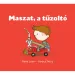 Maszat, gasilec pravljic - Pagony