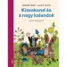 Móra: Lackfi János in Zdeněk Miler - Mali Krt in velike pustolovščine pesniška knjiga