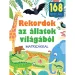 Rekordi iz sveta živali: poučna knjiga s nalepkami
